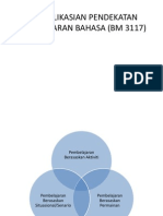 Pengaplikasian Pendekatan Pembelajaran Bahasa (Bm 3117)