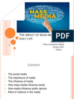 The Impact of Mass-Media On Daily Life