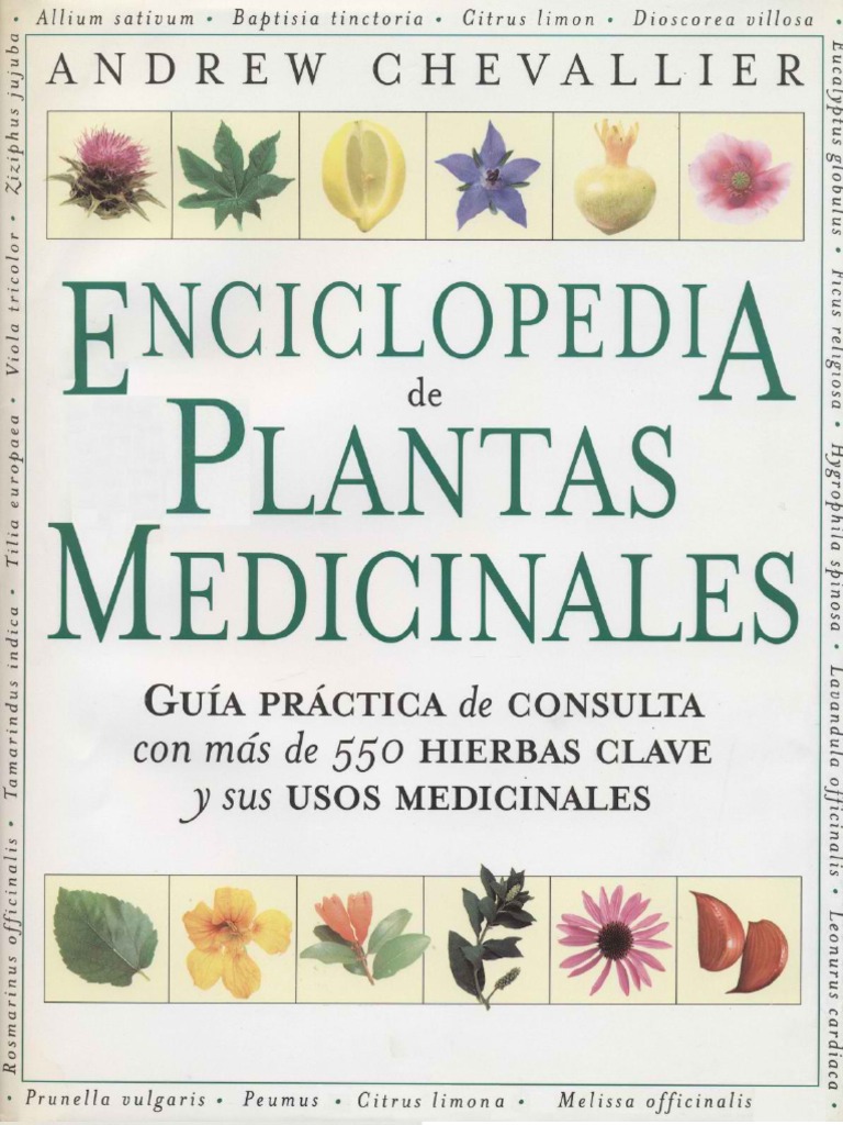 Enciclopedia De Plantas Medicinales Chevallier Herboristeria Naturaleza