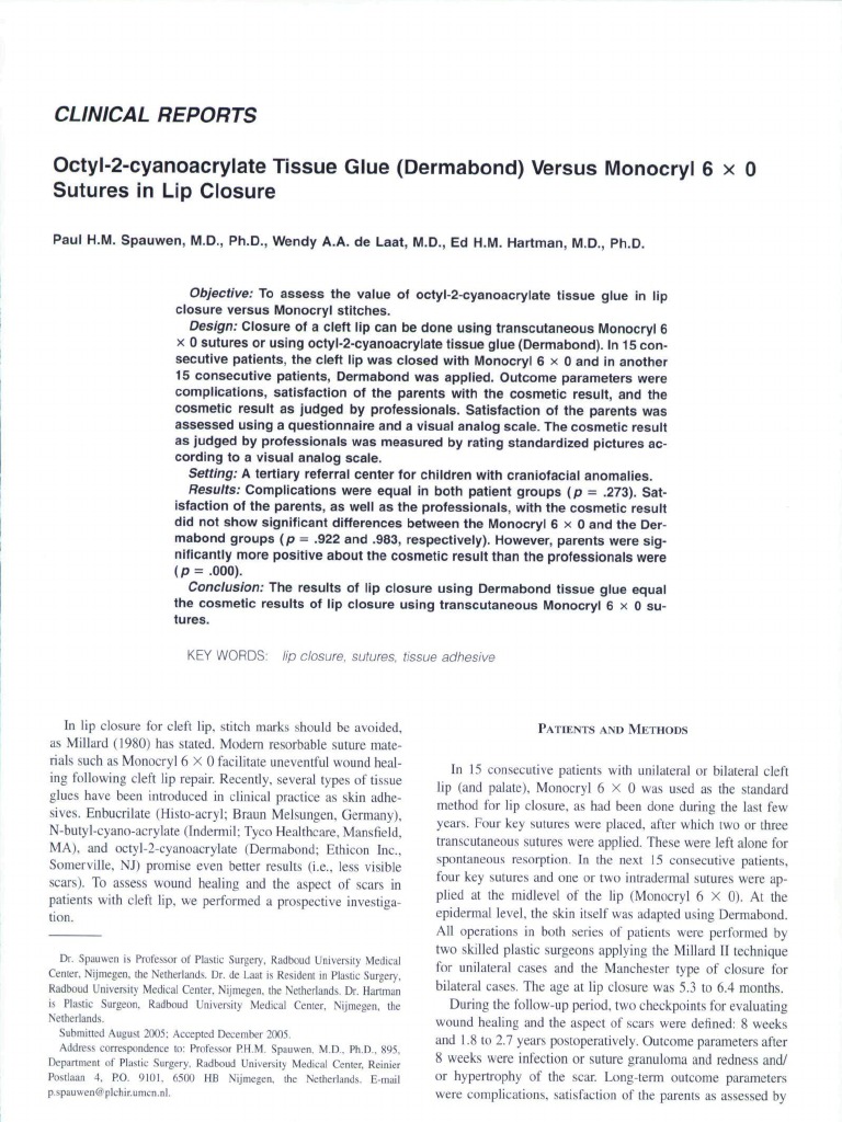 Octyl2Cyanoacrylate Tissue Glue (Dermabond) Versus Monocryl 6x0