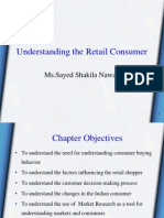 Understanding The Retail Consumer: Ms - Sayed Shakila Nawab