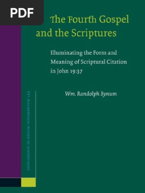 The Fourth Gospel And The Scriptures Septuagint Gospel Of John