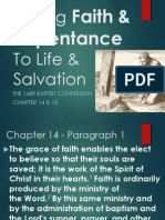 Faith & Repentance - 1689 Chapter 14 & 15 - 05122013 - Part 1 of 2