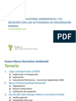 Nuevas Regulaciones Ambientales y Su Relación Con La Actividad de Exploración