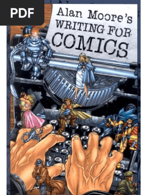 Alan Moore S Writing For Comics 1 Comics
