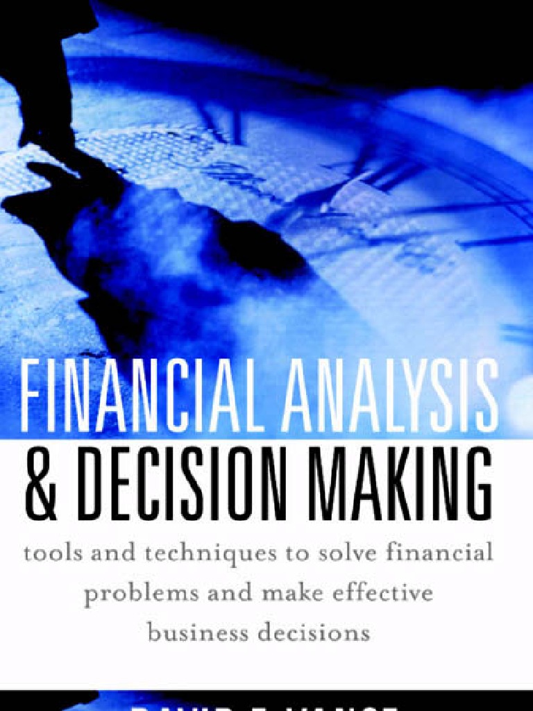 Unlocking Business Success: A Beginner's Guide to Financial Analysis for Decision Making