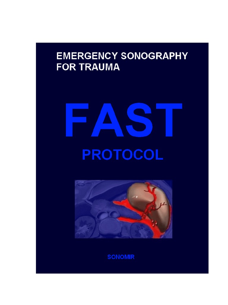 Emergency Sonography For Trauma FAST Protocol 2010 PDF PDF Major
