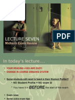 Lecture Seven: Midterm Exam Review