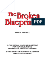 The Broken Blueprint
