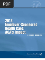 2013 Employer-Sponsored Health Care - ACA's Impact