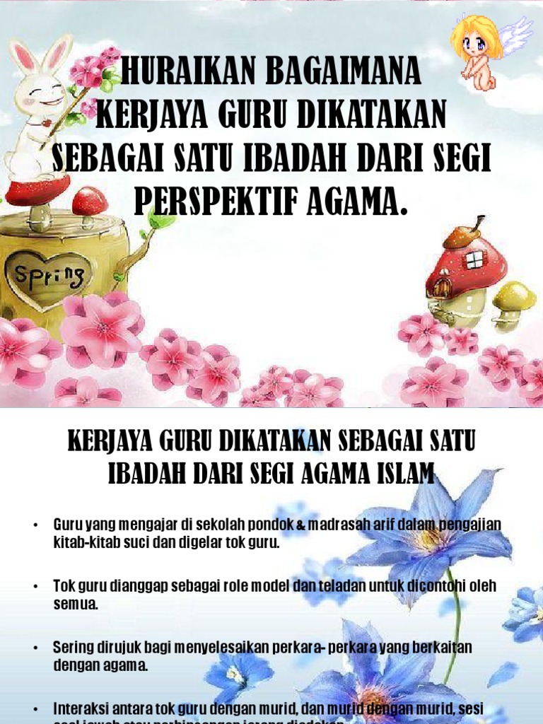 Huraikan Bagaimana Kerjaya Guru Dikatakan Sebagai Satu Ibadah Dari Segi Perspektif Agama