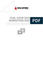 Wildfire Report - Fuel Your Social Marketing Engine