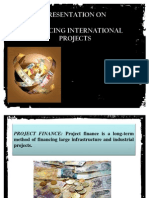 International Finance Management - Financing International Project