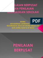 Penilaian Berpusat Dan Penilaian Berasaskan Sekolah