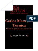Carlos Marx y La Tecnica Veraza