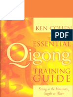 The Essential Qigong Training Guide