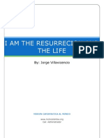 33 - I Am The Resurrecion and The Life