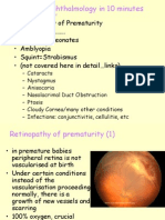 Retinopathy of Prematurity - Leukocoria - Examining Neonates - Amblyopia - Squint Strabismus - (Not Covered Here in Detail Links)