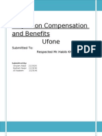 Project On Compensation and Benefits Ufone: Submitted To: Respected MR - Habib Khan