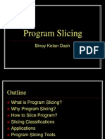 Program Slicing: Binoy Ketan Dash