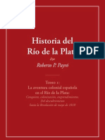 Roberto Payró. Historia Del Rio de La Plata Tomo I