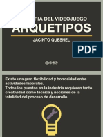 Jacinto Quesnel-Industria Del Videojuego-Arquetipos