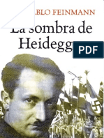 José Pablo Feinmann - La Sombra de Heidegger