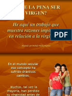 Vale La Pena Ser Virgen[1]