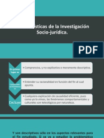 Características de La Investigación Socio-Jurídica