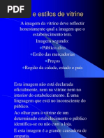 1231327883 Tipos e Estilos de Vitrine