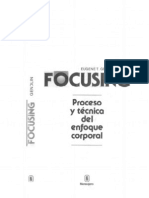 Focusing (Proceso y Tecnica Del Enfoque Corporal) - Eugene Gendlin