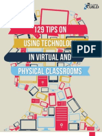 129 Tips On Using Technology in Virtual and Physical Classrooms