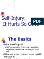 Self-Injury: It Hurts So Good
