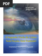 A Segunda Vinda de Cristo - Sem Ficcao - Sem Fantasia