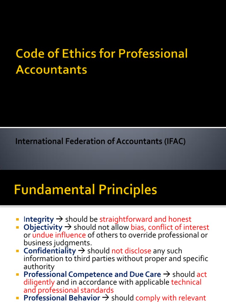 Code of Ethics for Professional Accountants2 Confidentiality
