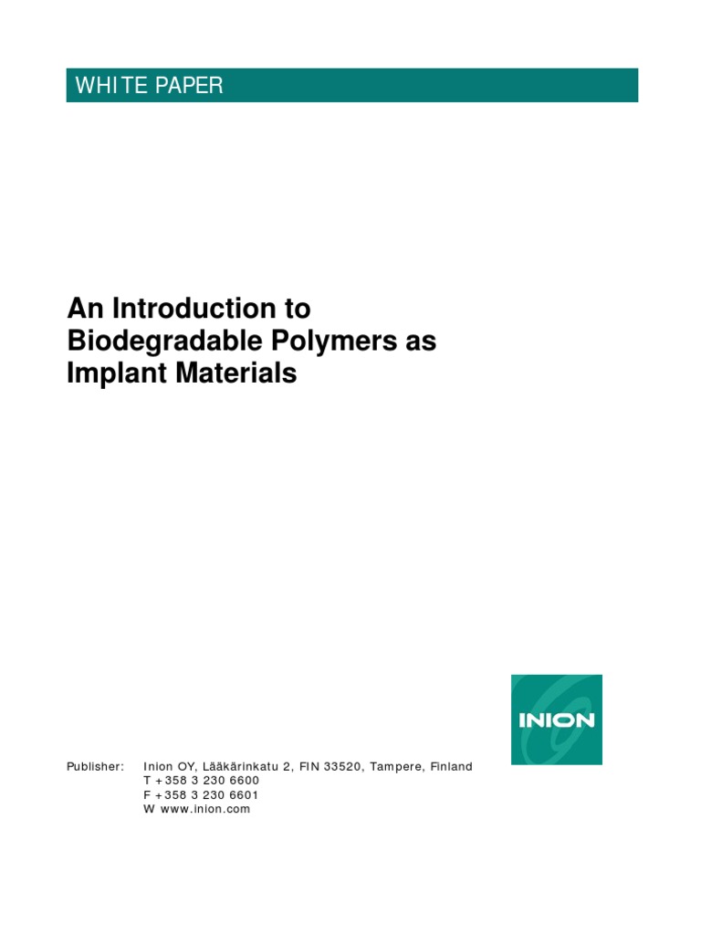 An Introduction To Biodegradable Polymers As Implant Materials | PDF ...