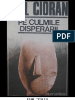 Emil Cioran - Pe Culmile Disperarii