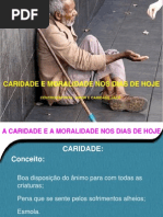 Palestra - A Caridade e a Moralidade Nos Dias De