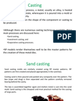 Casting: - Sand Casting, - Investment Casting, and - Evaporative Casting Processes