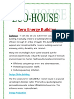 Zero Energy Building: Ecohouse: - It Can Also Be Said As Green or Sustainable