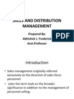 Sales and Distribution Management: Prepared By: Abhishek J. Frederick Asst - Professor