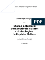 Starea Actuala Si Perspectivele Stiintei Criminologice in Republica Moldova