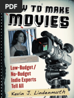 Download How to Make Movies - Kevin J Lindenmuth by Sil Zijlstra SN142557907 doc pdf