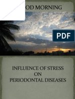 Influence of Stress on Periodontal Diseases