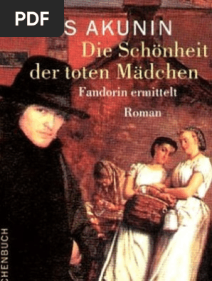 akunin boris fandorin 06 die schoenheit der toten maedchen pdf pdf