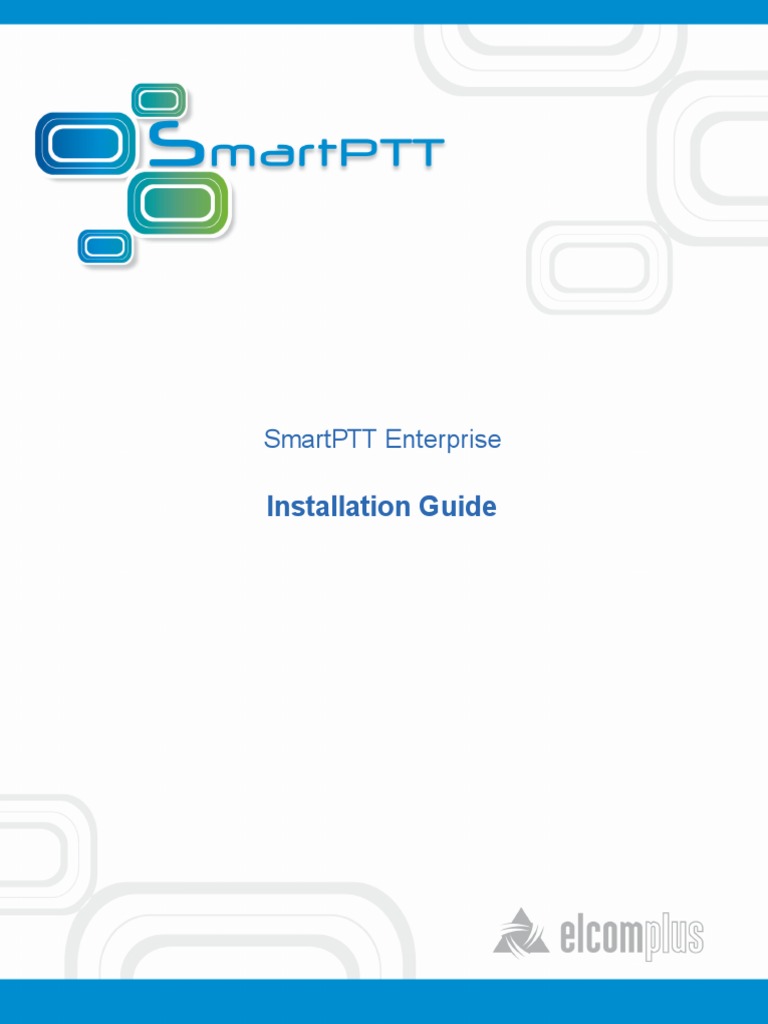 SmartPTT Enterprise Installation Guide | PDF | Ip Address | Port ...
