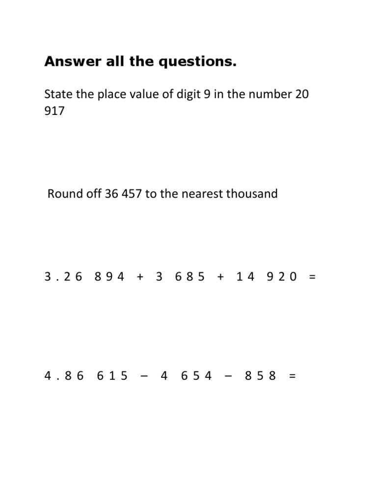 Answer All The Questions.: State The Place Value of Digit 9 in The ...