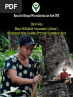 Download Buku Seri Etnografi Kesehatan Ibu dan Anak 2012 Etnik Nias Desa Hilifadl Kecamatan Llwau Kabupaten Nias Selatan Provinsi Sumatera Utara by Puslitbang Humaniora dan Manajemen Kesehatan SN142713239 doc pdf