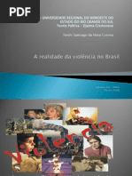 A realidade da violência no Brasil
