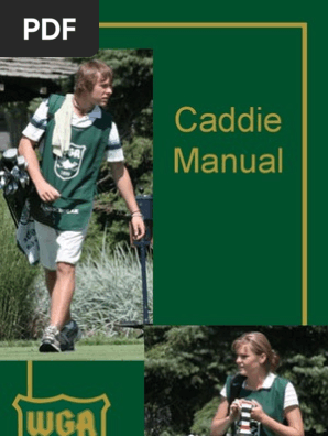 Golf Caddie Manual